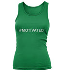 #Motivated Ladies Tank