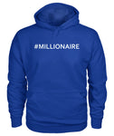 #MILLIONAIRE Hoodie