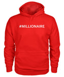 #MILLIONAIRE Hoodie