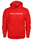 #MILLIONAIRE Hoodie